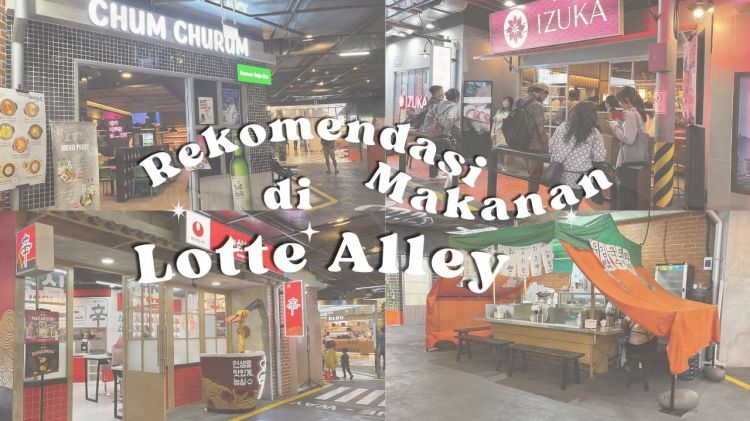 Rekomendasi Makanan Yang Ada di Lotte Alley, Lotte Mall Jakarta #rekomendasihallyu